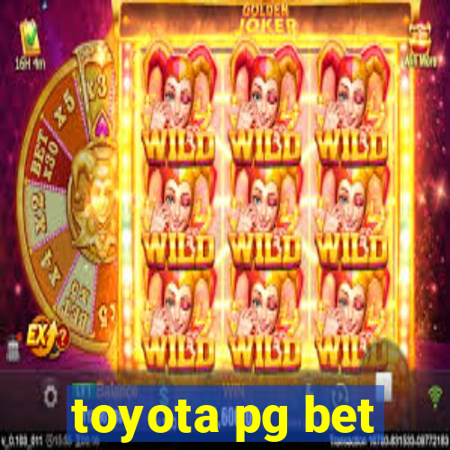 toyota pg bet